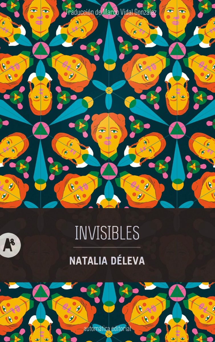 Front cover of Invisibles (Automática, 2026), the Spanish edition of Four Minutes
